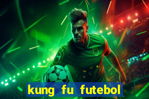 kung fu futebol clube download utorrent